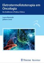 Livro - Eletrotermofototerapia em Oncologia