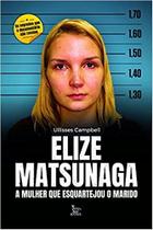 Livro - Elize Matsunaga Livro - Elize Matsunaga