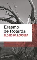 Livro - Elogio da loucura - Ed. Bolso