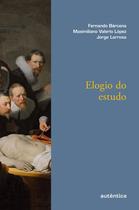 Livro - Elogio do estudo Livro - Elogio do estudo