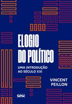 Livro - Elogio do político Livro - Elogio do político