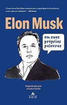 Livro Elon Musk em Suas Próprias Palavras Jessica Easto