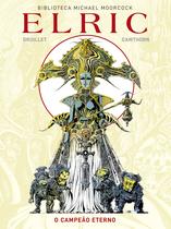 Livro - Elric: O Campeão Eterno (Graphic novel - Volume único) Livro - Elric: O Campeão Eterno (Graphic novel - Volume único)