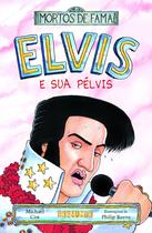 Livro - Elvis e sua pélvis Livro - Elvis e sua pélvis