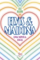 Livro - Elvis & Madona Livro - Elvis & Madona