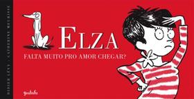 Livro - Elza : Falta muito pro amor chegar? Livro - Elza : Falta muito pro amor chegar?