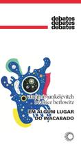 Livro - Em Algum Lugar do Inacabado Livro - Em Algum Lugar do Inacabado