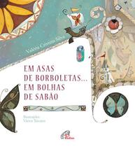 Livro - Em asas de borboleta... em bolhas de sabão