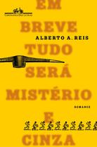 Livro - Em breve tudo será mistério e cinza