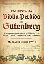 Livro - Em busca da bíblia perdida de Gutenberg Livro - Em busca da bíblia perdida de Gutenberg