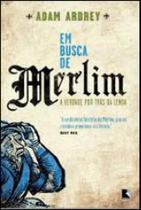 Livro - Em busca de Merlim Livro - Em busca de Merlim