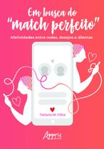 Livro - Em busca do “match perfeito” Livro - Em busca do “match perfeito”