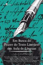 Livro - Em busca do prazer do texto literário em aula de línguas