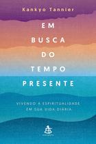 Livro - Em busca do tempo presente Livro - Em busca do tempo presente