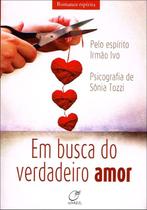 Livro - Em busca do verdadeiro amor Livro - Em busca do verdadeiro amor