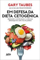 Livro - Em defesa da dieta cetogênica