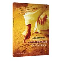 Livro Em Defesa da Graça Lee Strobel - Editora Vida Livro Em Defesa da Graça Lee Strobel - Editora Vida
