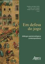 Livro - Em Defesa do Jogo Livro - Em Defesa do Jogo