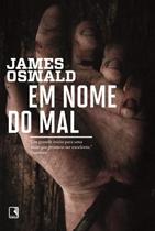 Livro - Em nome do mal Livro - Em nome do mal