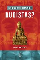 Livro - Em que acreditam os budistas?