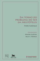 Livro - Em torno do problema do Ser em Aristóteles