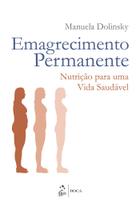 Livro - Emagrecimento Permanente - Nutrição para uma Vida Saudável