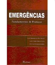 Livro Emergencias - Fundamentos E Praticas - Martinari