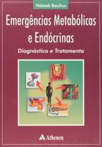 Livro - Emergências Metabólicas e Endócrinas Diagnósticos e Tratamento