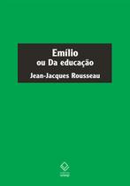 Livro - Emílio ou Da educação Livro - Emílio ou Da educação