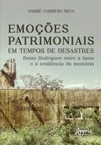 Livro - Emoções Patrimoniais em Tempos de Desastres: