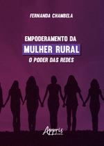 Livro - Empoderamento da mulher rural: o poder das redes