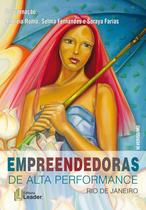 Livro - Empreendedoras de Alta Performance do Rio de Janeiro Livro - Empreendedoras de Alta Performance do Rio de Janeiro