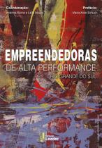 Livro Empreendedoras de Alta Performance Rio Grande do Sul (Português)
