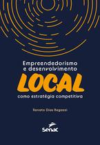 Livro - Empreendedorismo e desenvolvimento local como estratégia competitiva