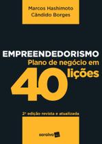 Livro - Empreendedorismo: Plano de negócios em 40 lições Livro - Empreendedorismo: Plano de negócios em 40 lições