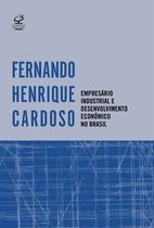 Livro - Empresário industrial e desenvolvimento econômico no Brasil Livro - Empresário industrial e desenvolvimento econômico no Brasil