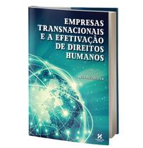Livro Empresas Transnacionais E A Efetivação Dos Direitos - Habitus Editora