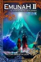 Livro Emunah 2: El Despertar de los Elohines (edição em espanhol)