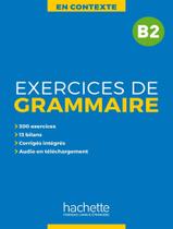 Livro - En Contexte - Exercices De Grammaire B2 + Audio Mp3 + Corriges
