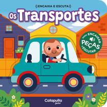 Livro - Encaixa e escuta - Os transportes Livro - Encaixa e escuta - Os transportes