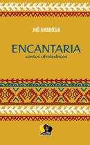 Livro - Encantaria Livro - Encantaria