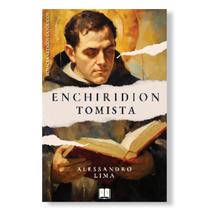 Livro Enchiridion Tomista - Alessandro Lima