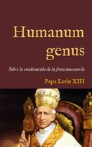 Livro: Encíclica Humanum genus sobre a condenação da Maçonaria