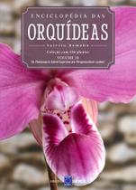 Livro - Enciclopédia das Orquídeas - Volume 18