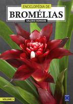 Livro - Enciclopédia de Bromélias - Volume 3