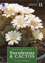 Livro - Enciclopédia de Suculentas & Cactos - Volume 11