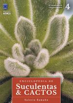 Livro - Enciclopédia de Suculentas & Cactos - Volume 4