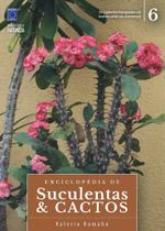 Livro - Enciclopédia de Suculentas & Cactos - Volume 6