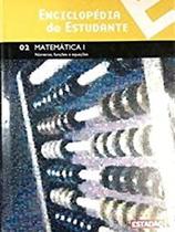 Livro Enciclopédia Do Estudante - Matemática I - Moderna