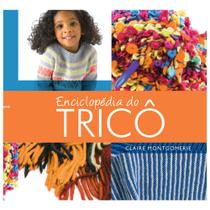 Livro Enciclopédia do Tricô Ambientes e Costumes